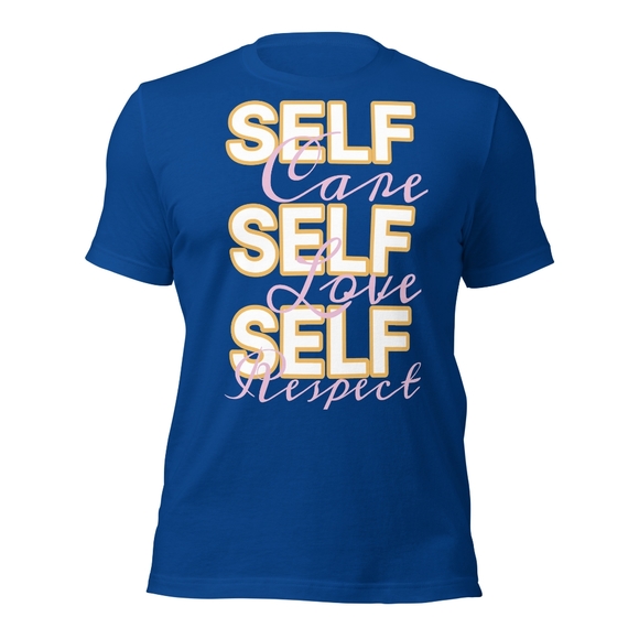 Unisex Self Care Self Love Self Respect T-Shirt Yuley's Interesting Things - Picture 2 of 6